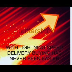 LIGHTNING SPEED DELIVERY